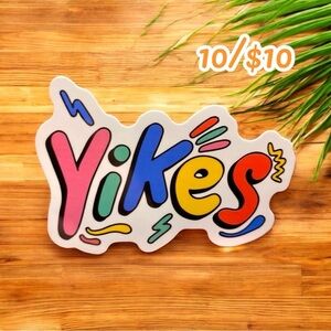 10 / $10 - Yikes Sticker - 90s Style / Colorful